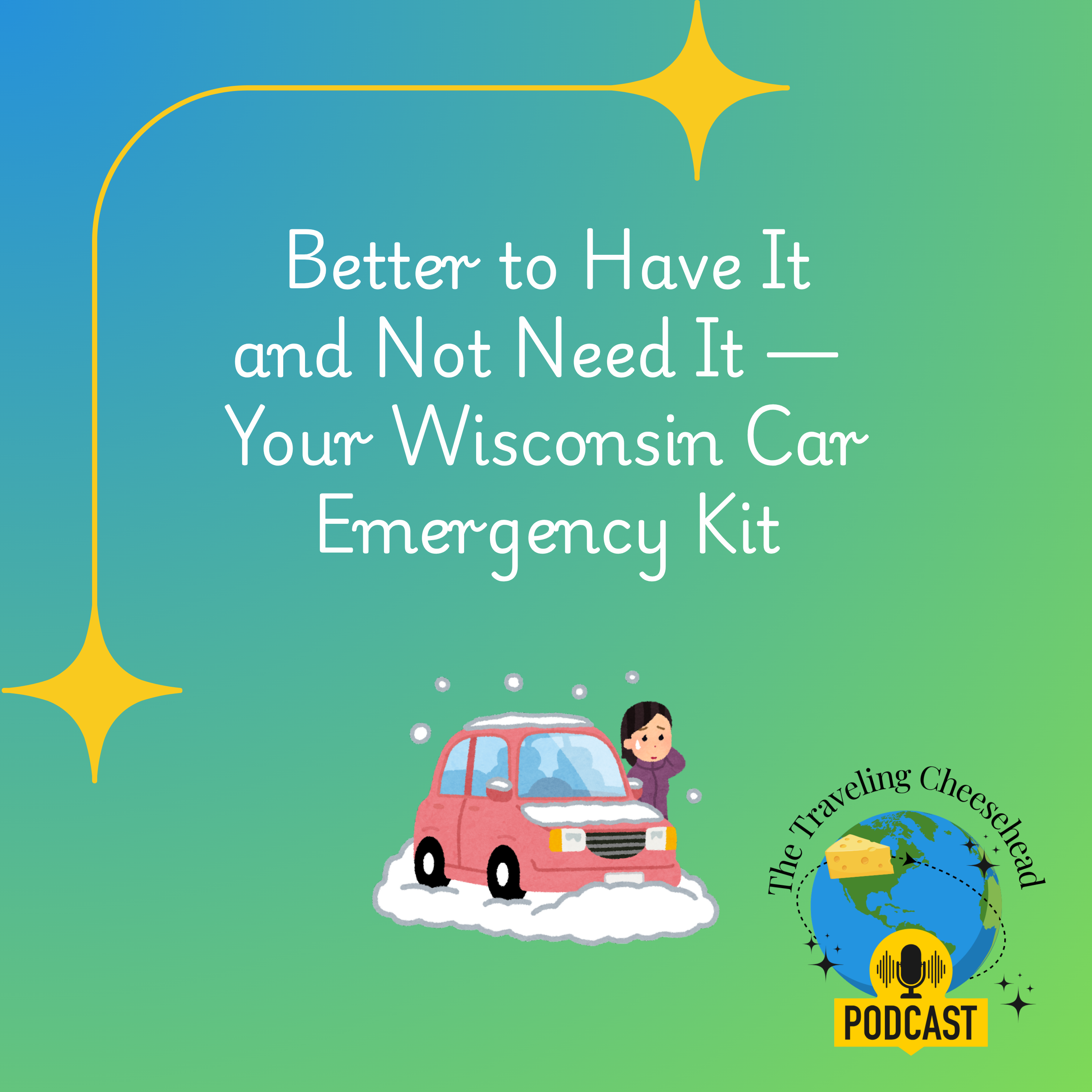 The Traveling Cheesehead Podcast