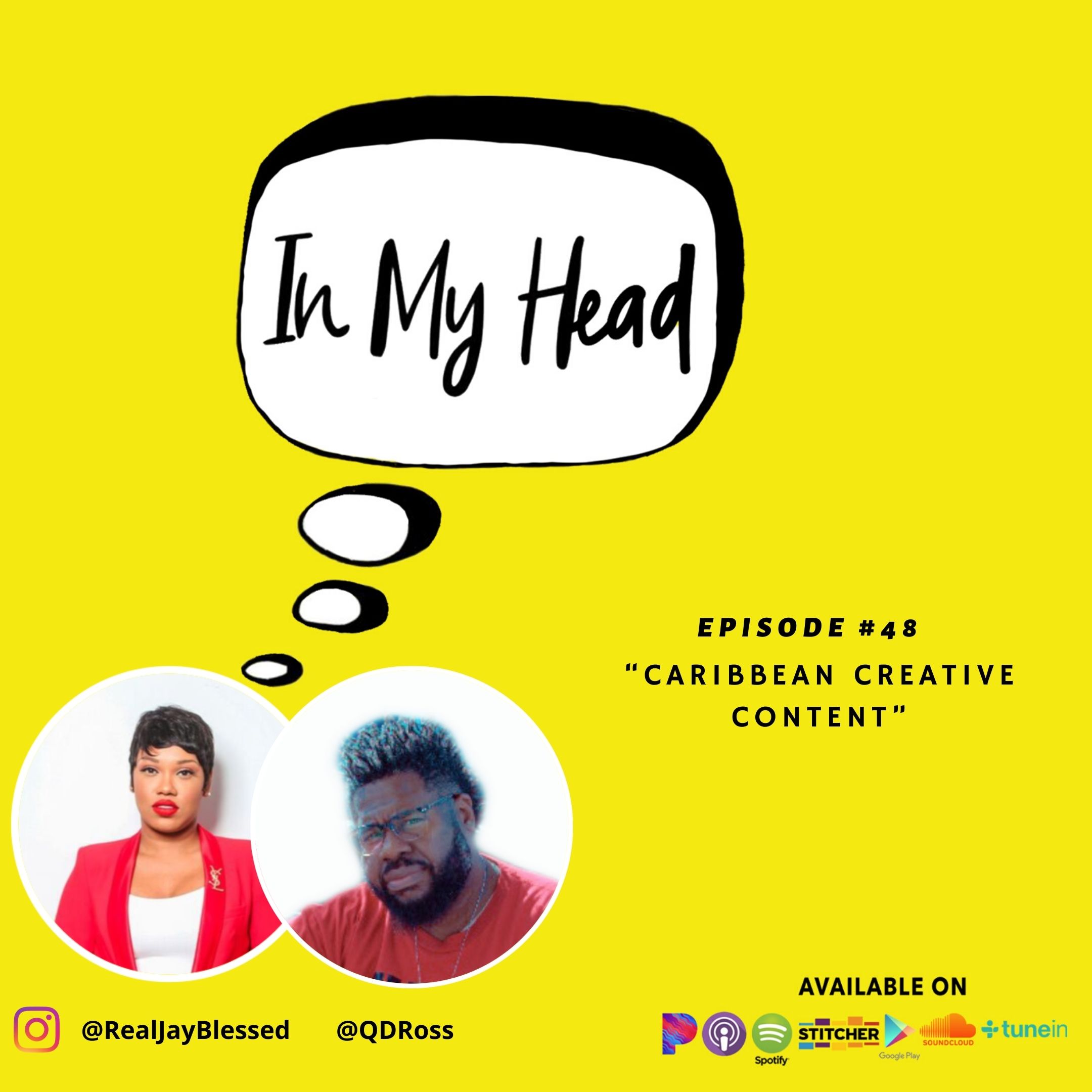 Ep. 48: "Caribbean Content Creation" (with 'EatAhFood' QD Ross)