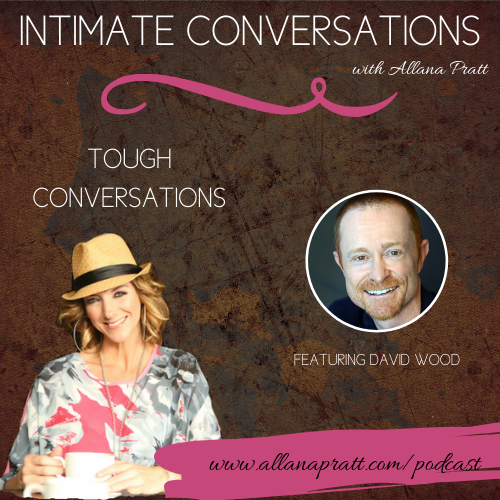 David Wood, Tough Conversations