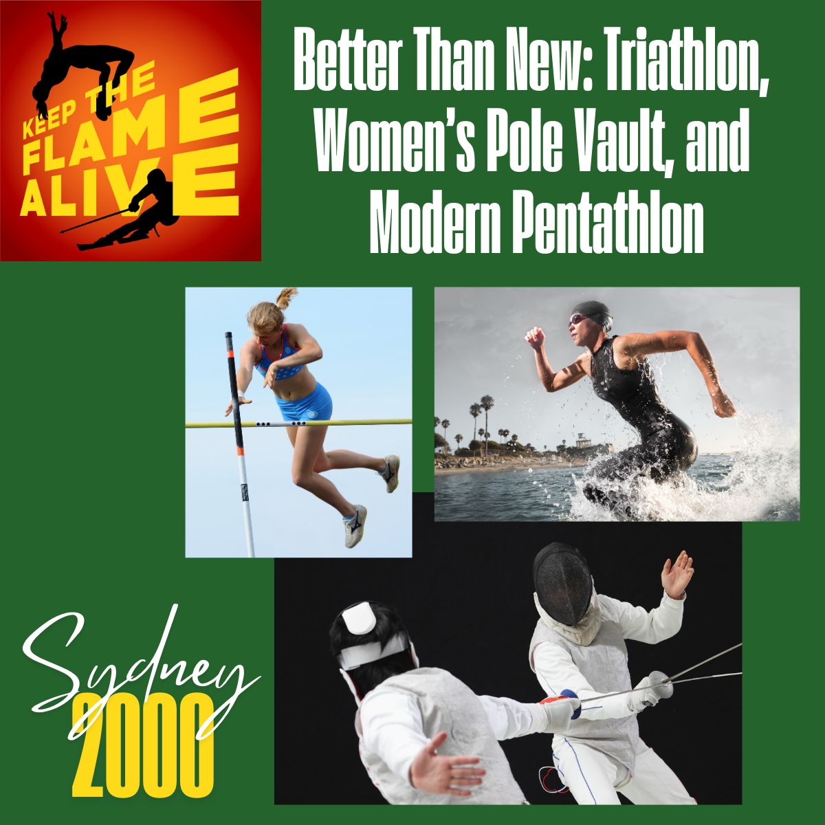 Sydney 2000: Better Than New: Triathlon, Women's Pole Vault and Modern Pentathlon