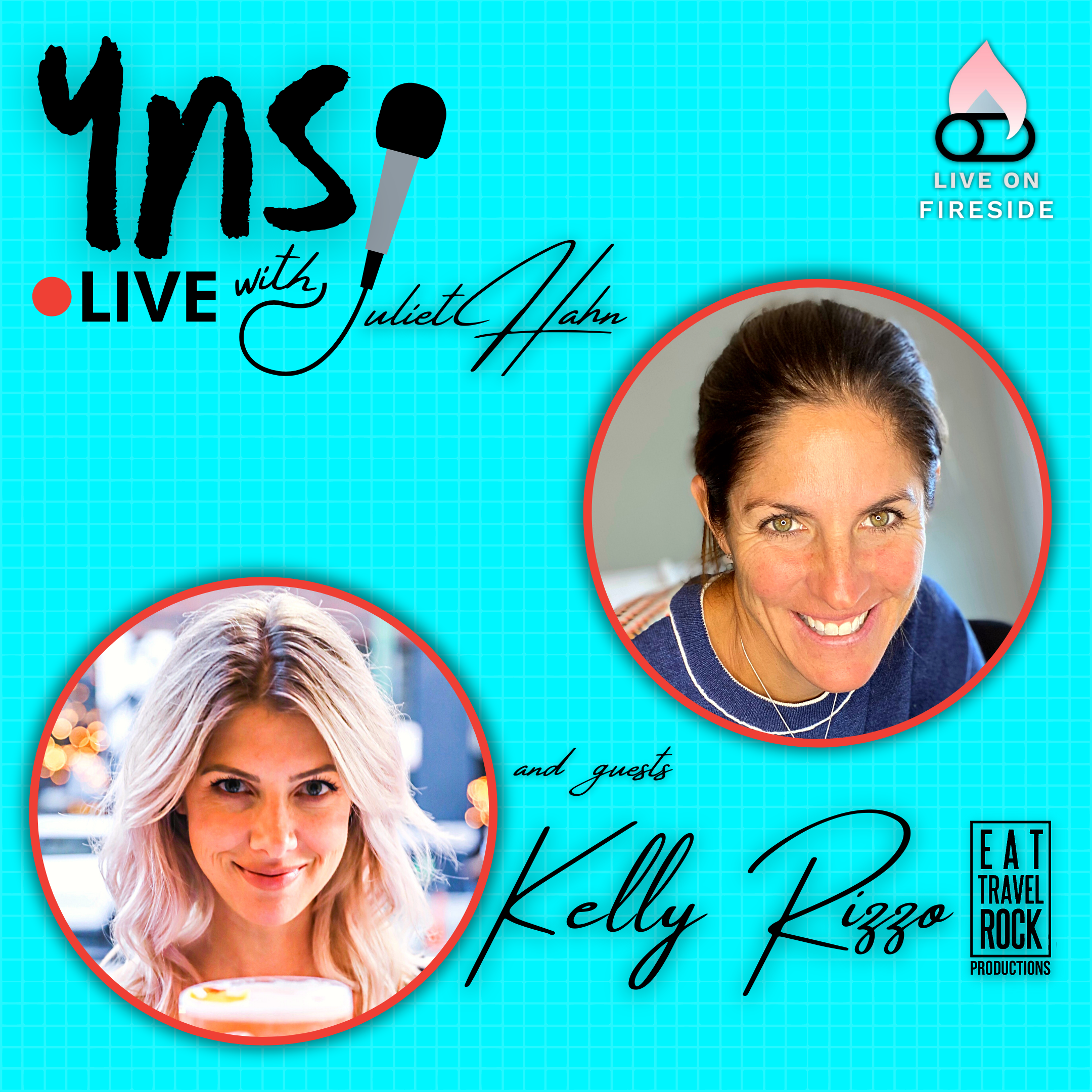 YNS Live with Kelly Rizzo | Eat Travel Rock