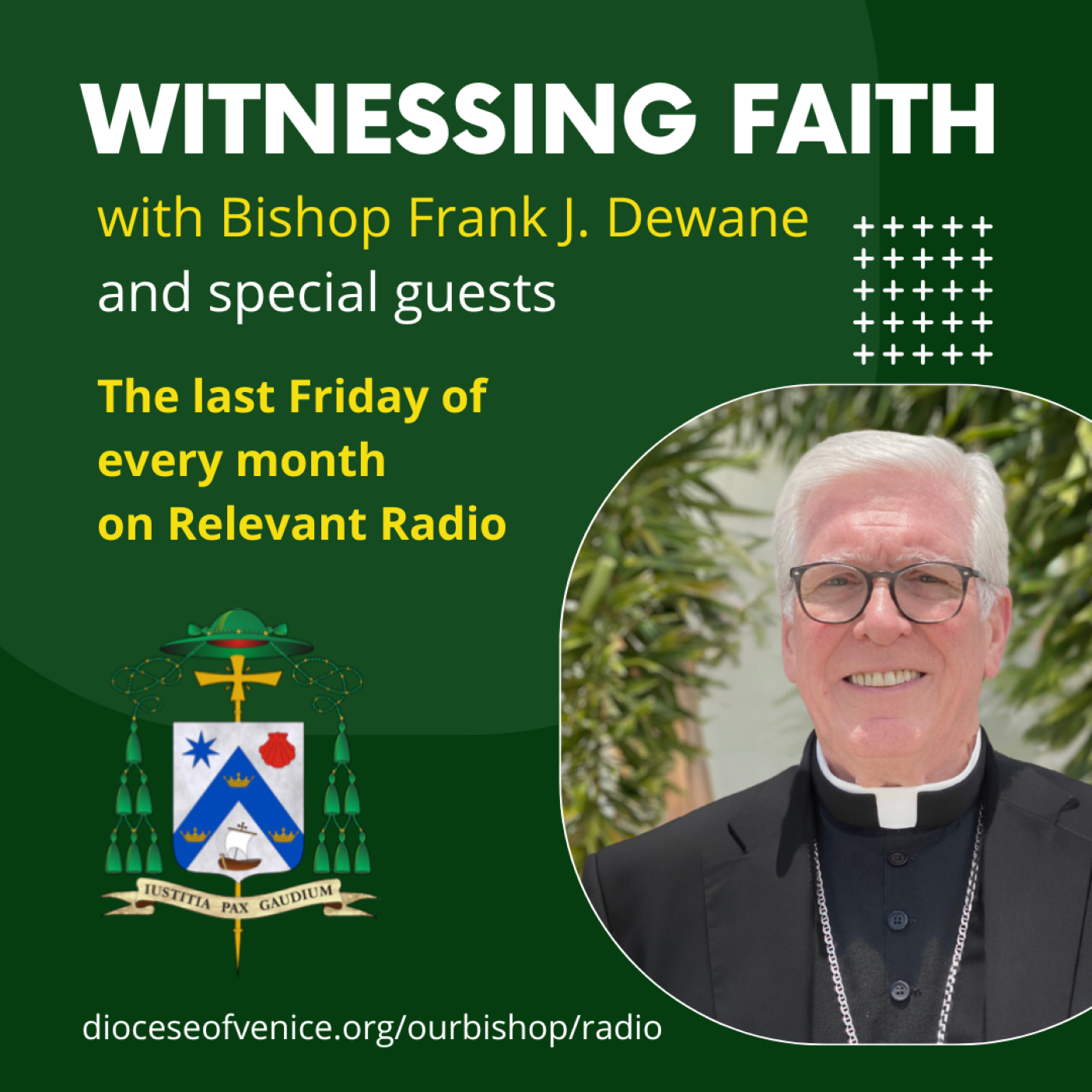 Witnessing Faith with Bishop Dewane
