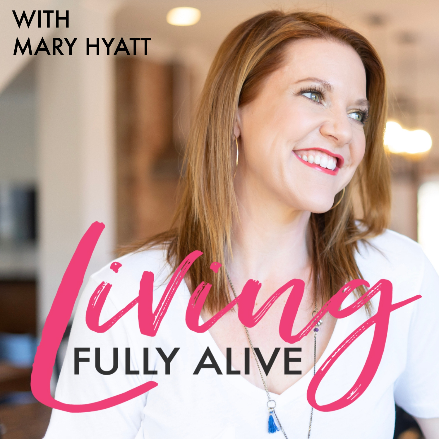 Living Fully Alive