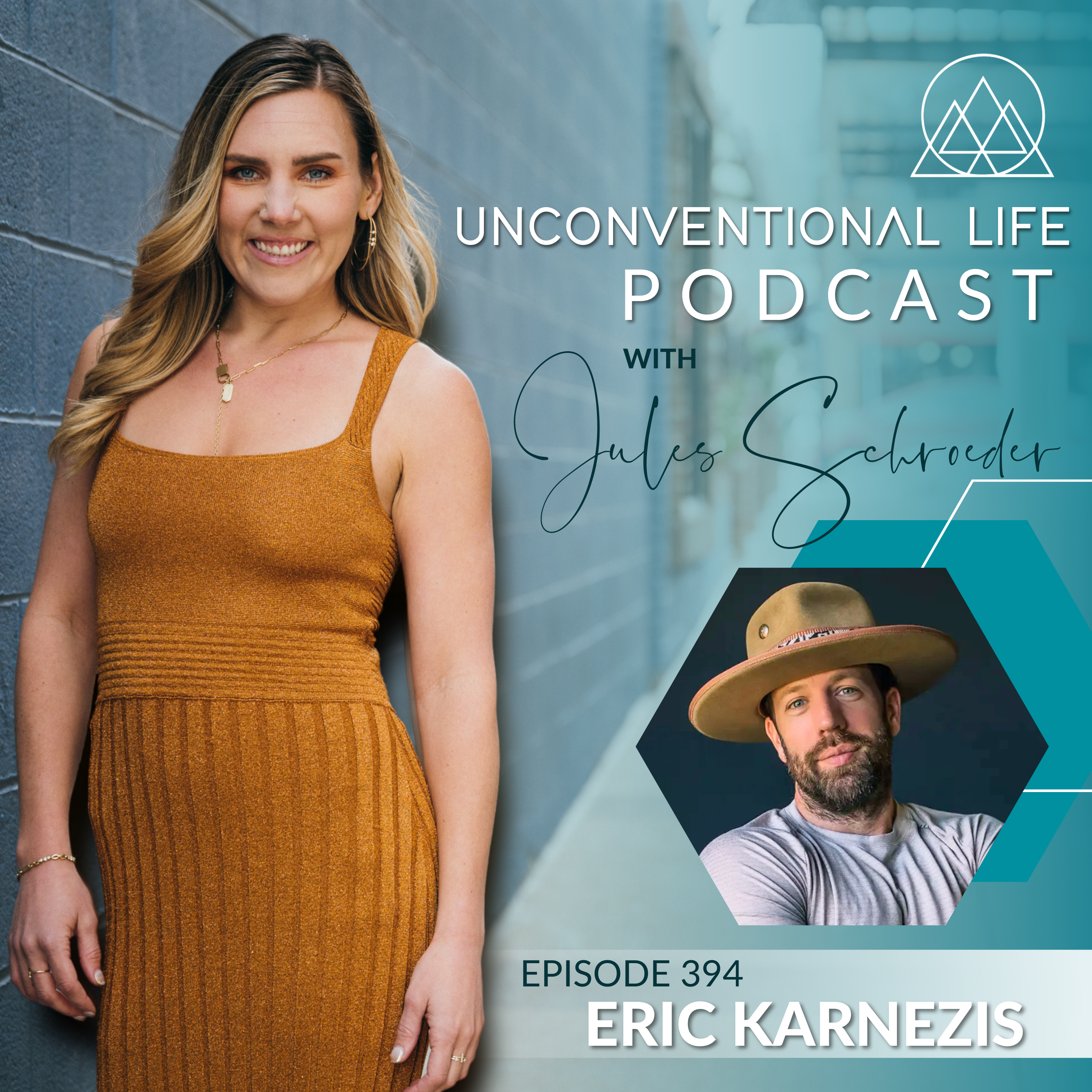 Unconventional Life with Jules Schroeder