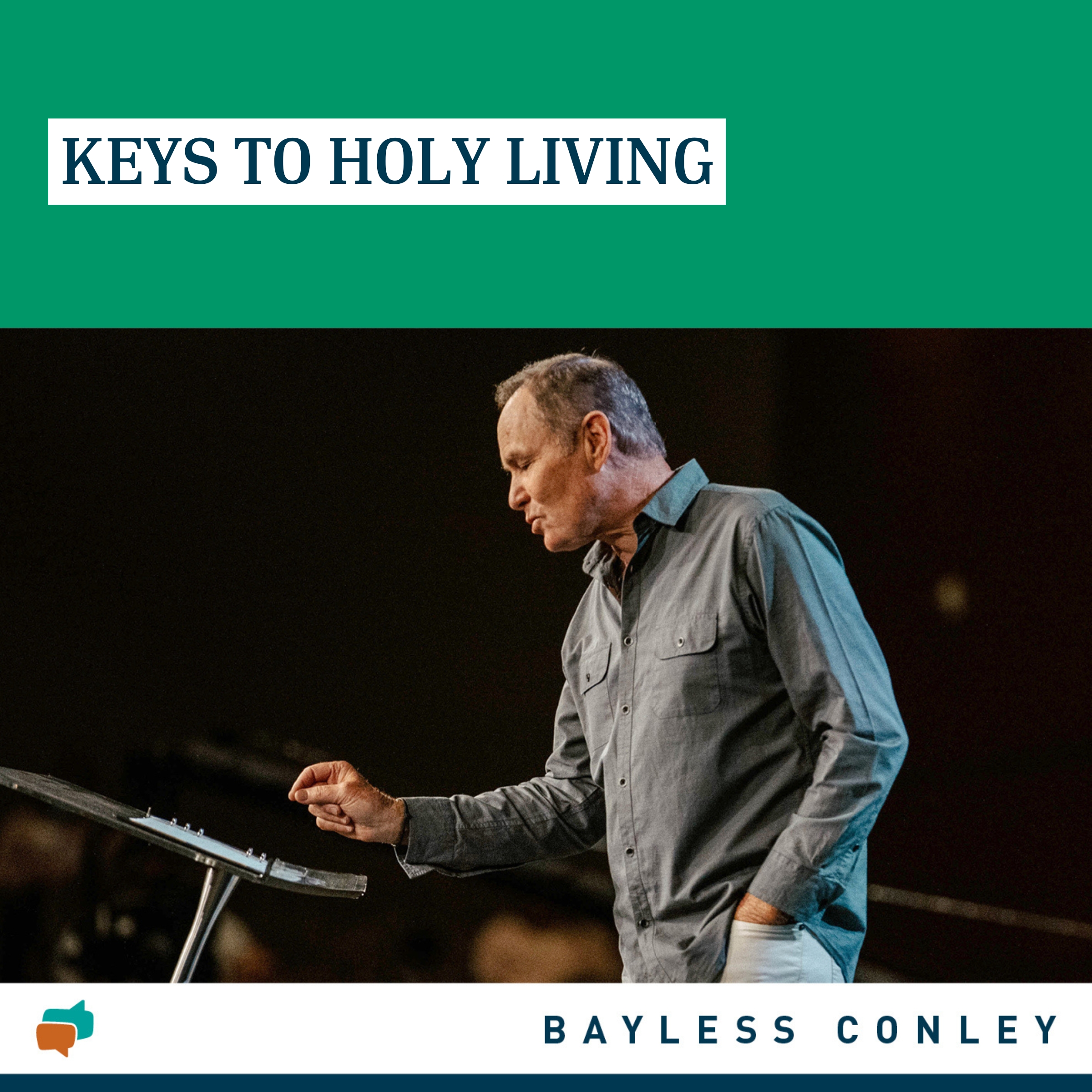 Keys to Holy Living