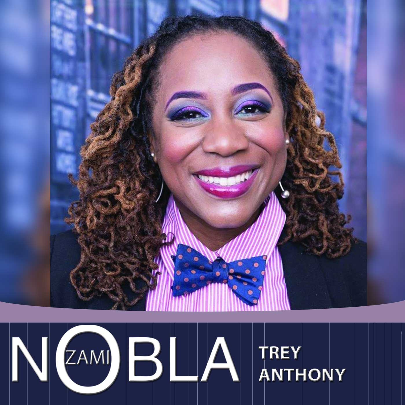 The ZAMI NOBLA Podcast