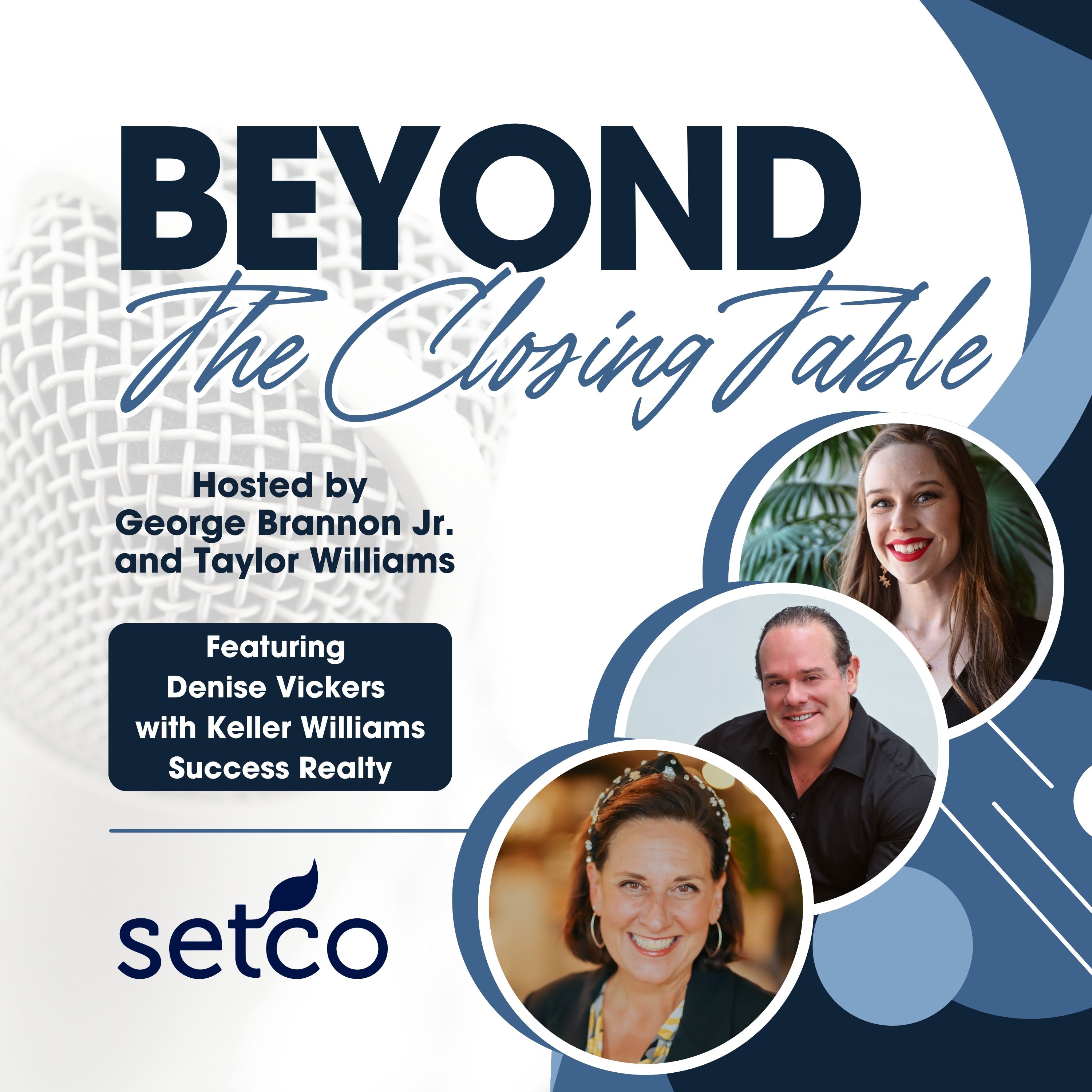 Beyond the Closing Table with Setco Services
