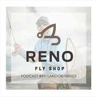 Reno Fly Shop Podcast