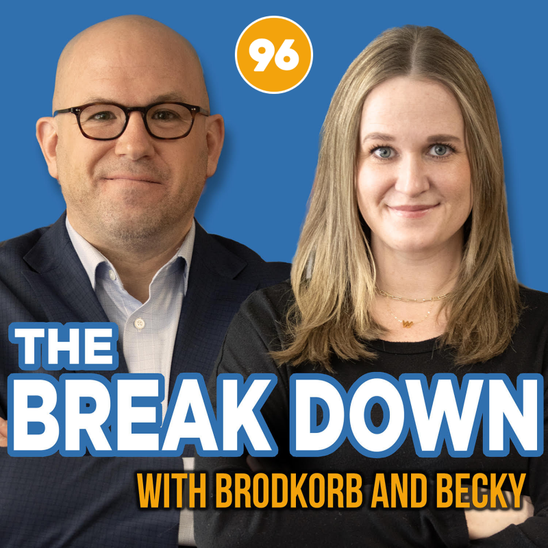 The Break Down with Brodkorb and Becky