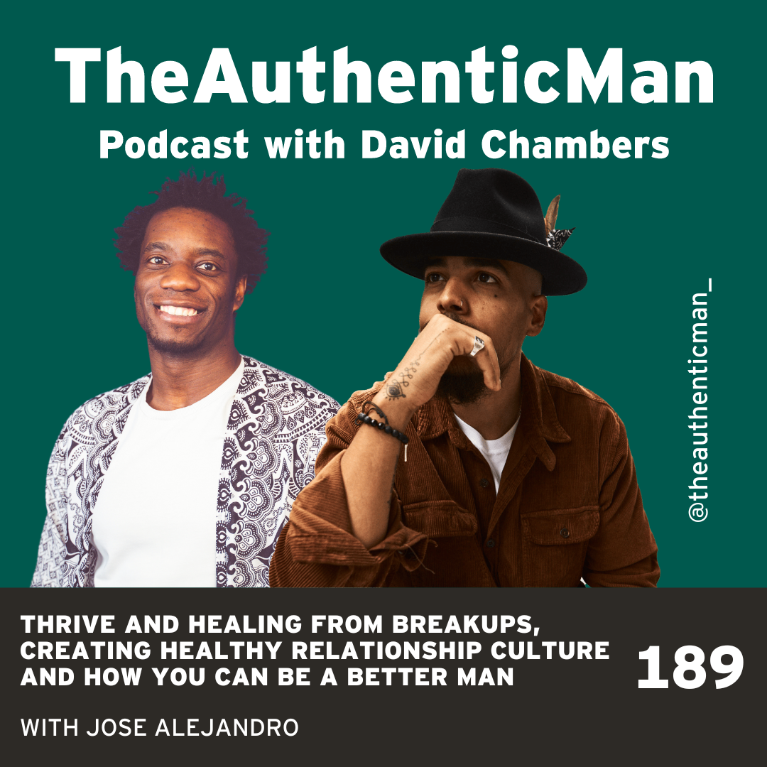 The Authentic Man Podcast with David Chambers