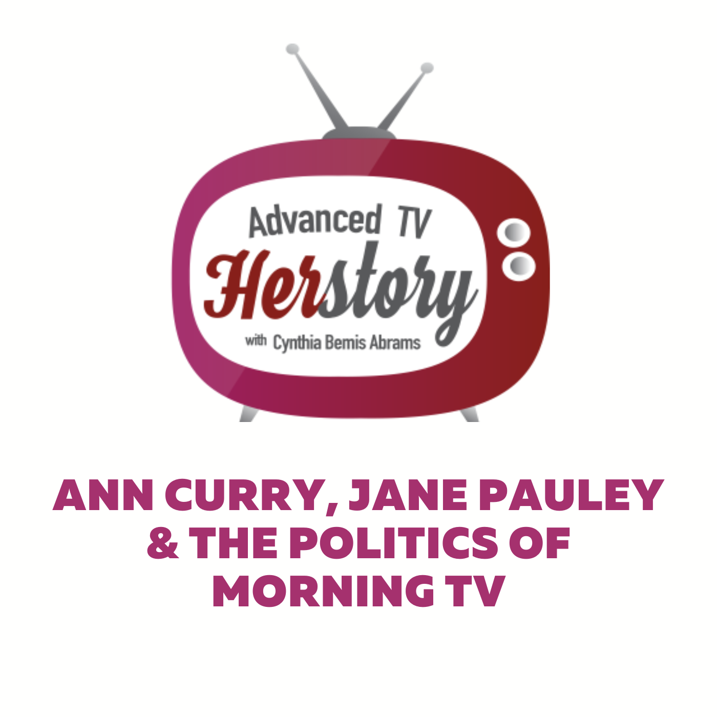 Advanced TV Herstory