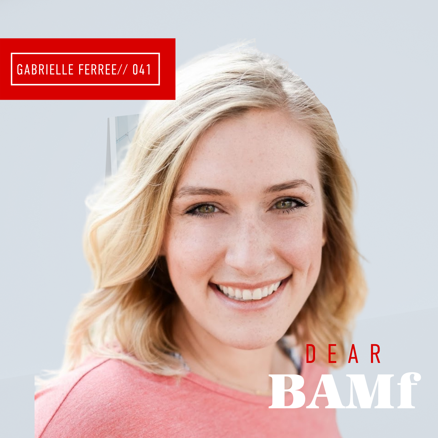 Dear BAMf