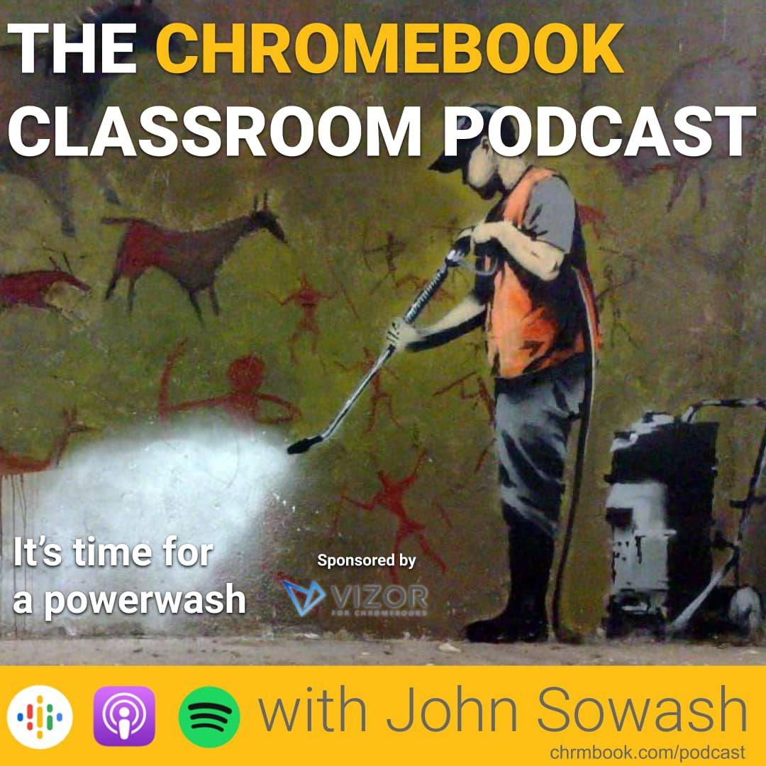 The Chromebook Classroom Podcast