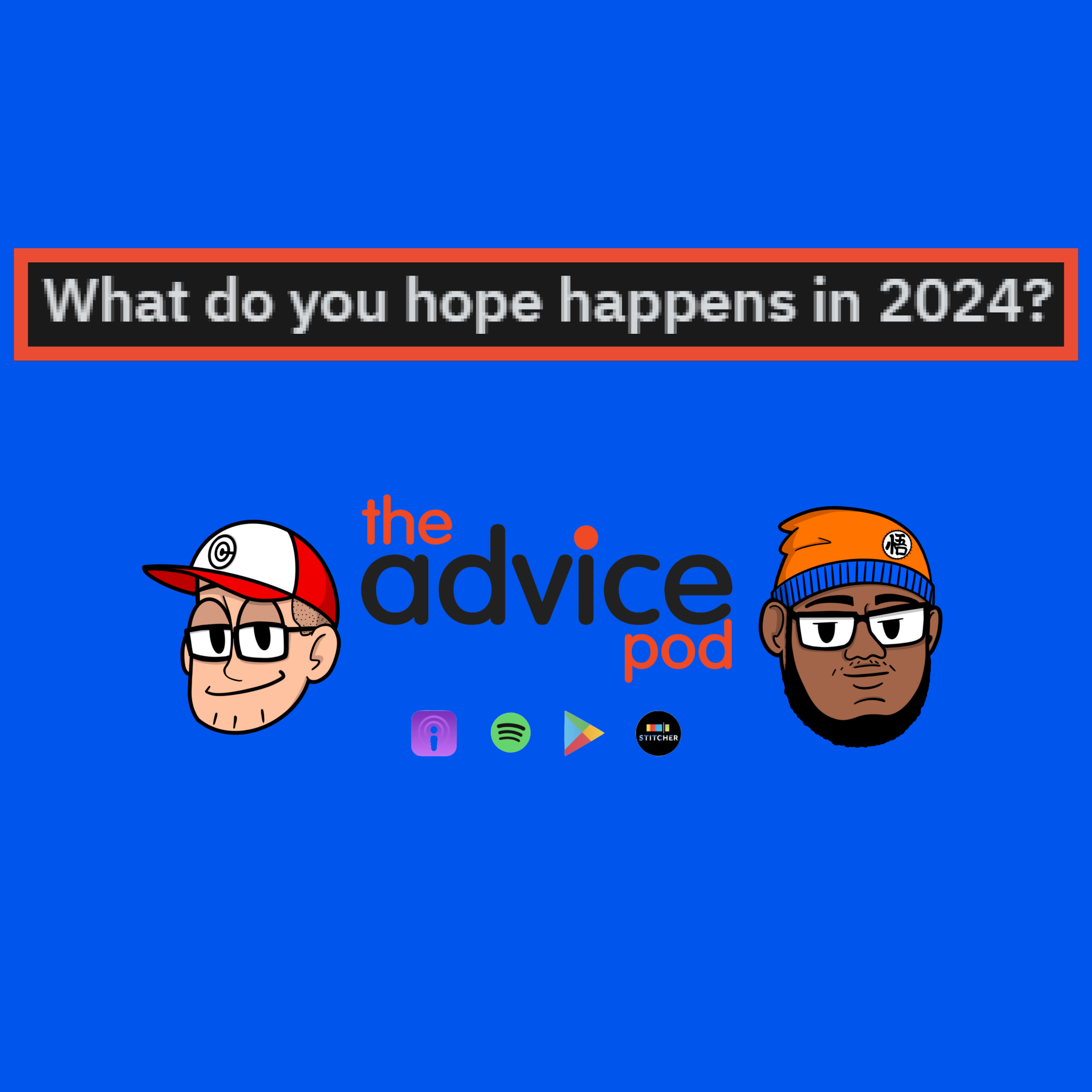 What Do You Hope Happens in 2024?