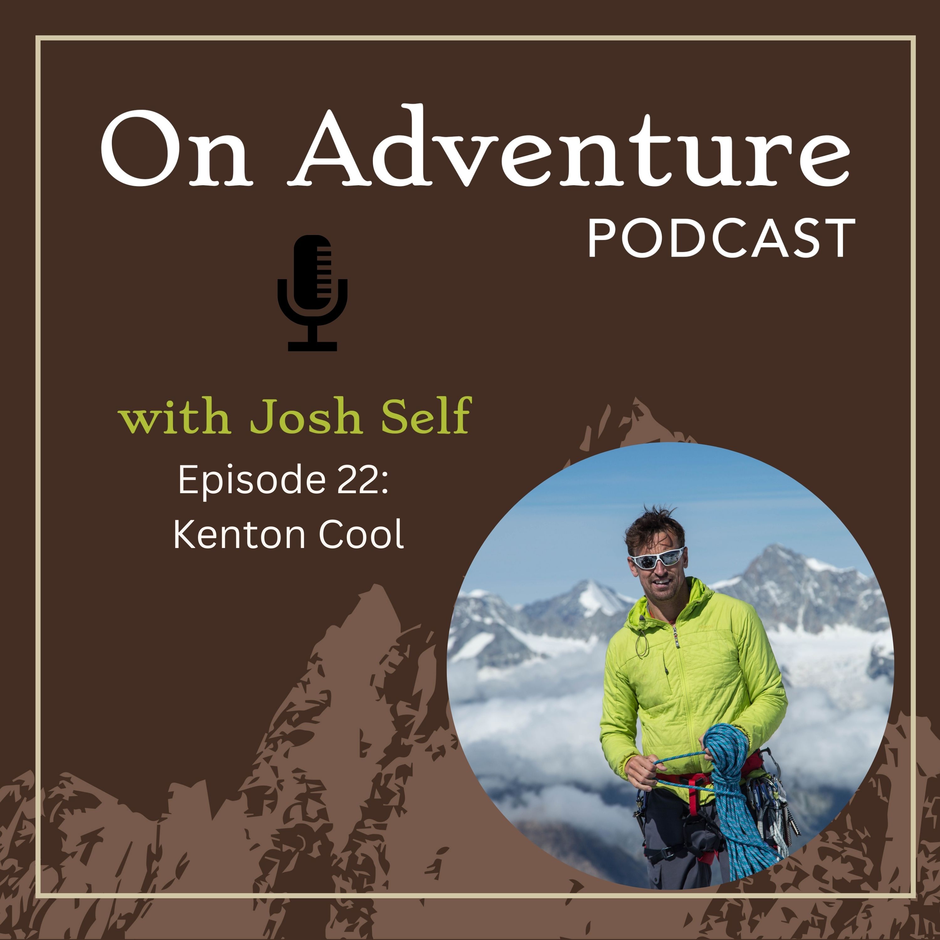 Episode 22: Beyond the Summit: Exploring the Depths with Kenton Cool
