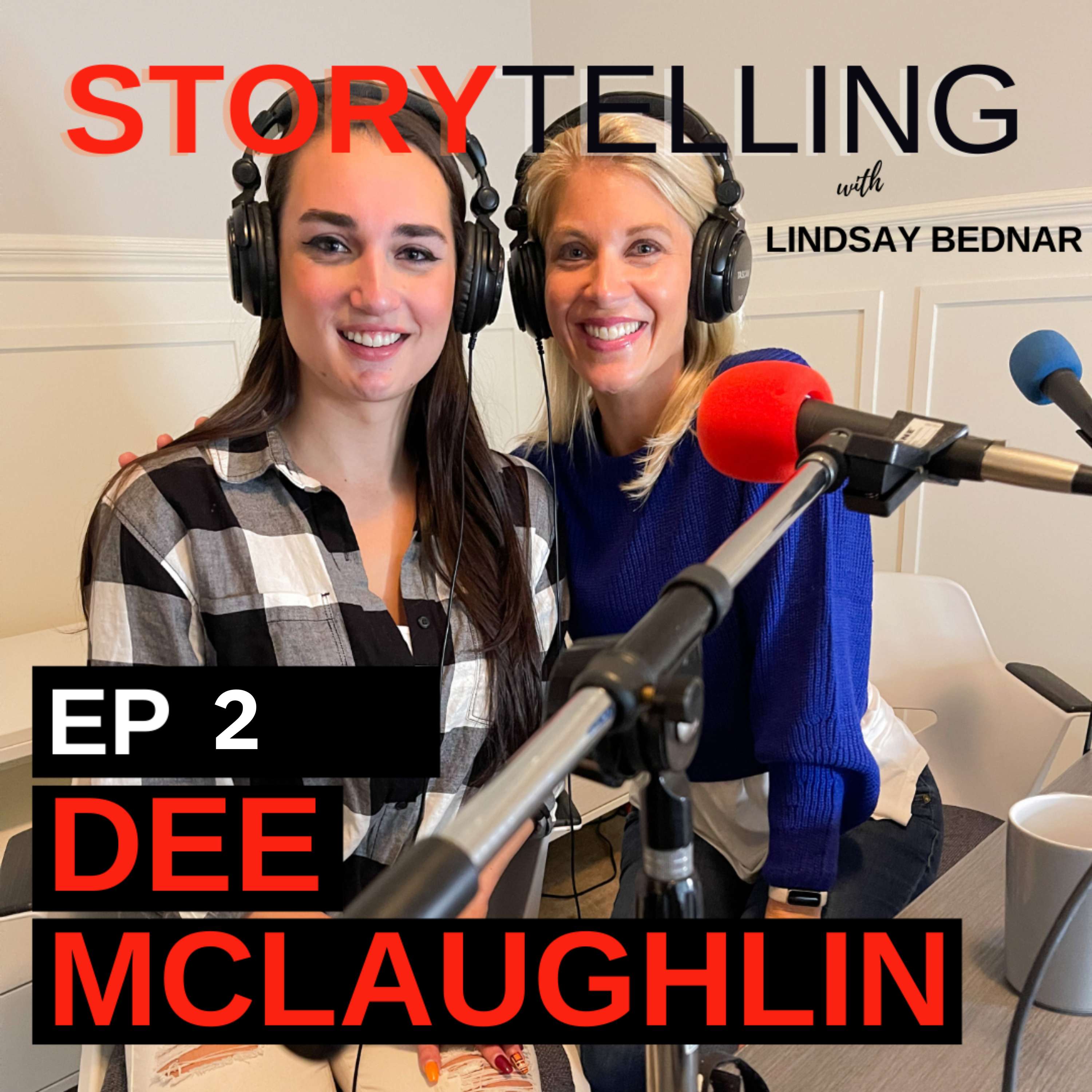 Dee Mclaughlin Part 2 | Ep 2