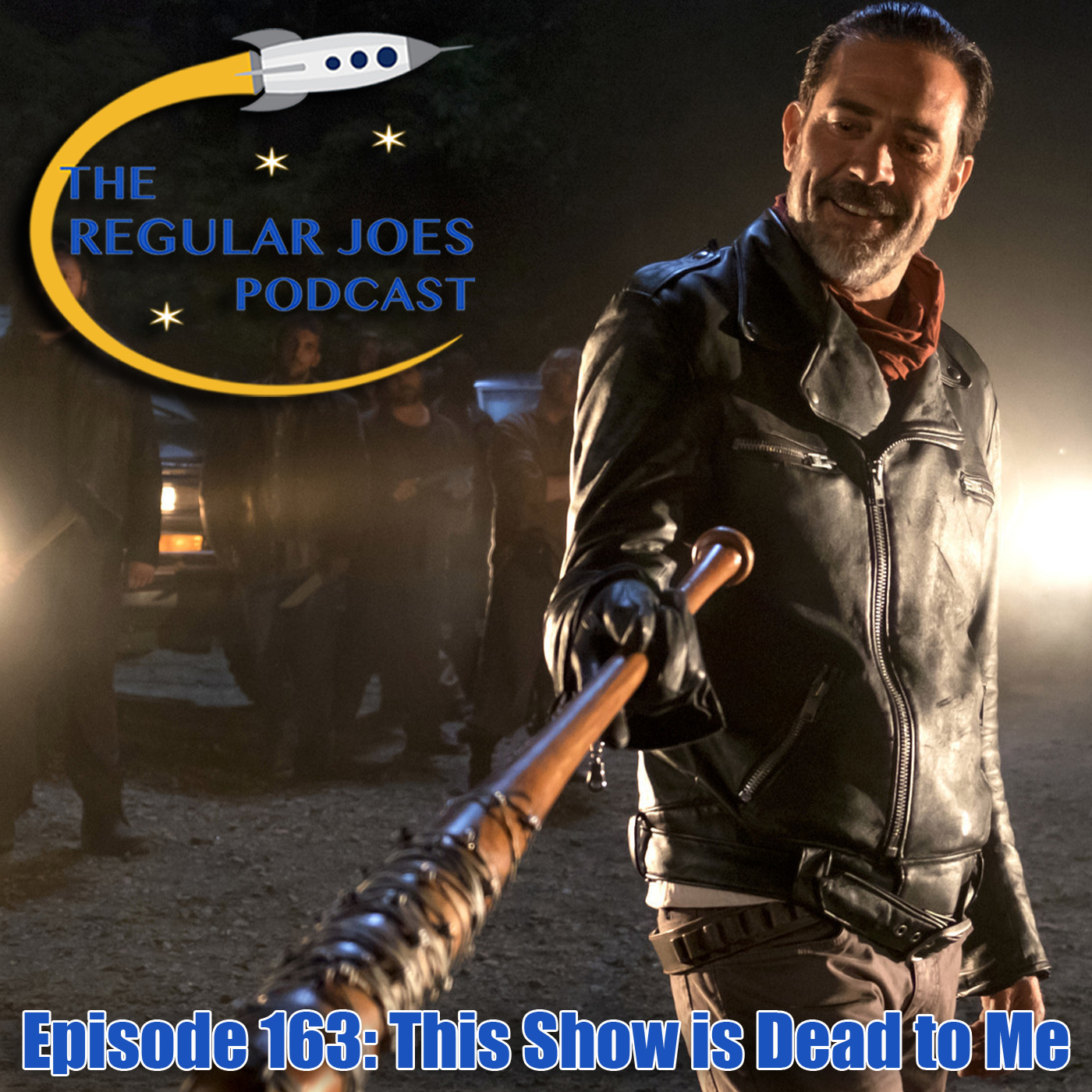 Episode 164: This Show is Dead to Me