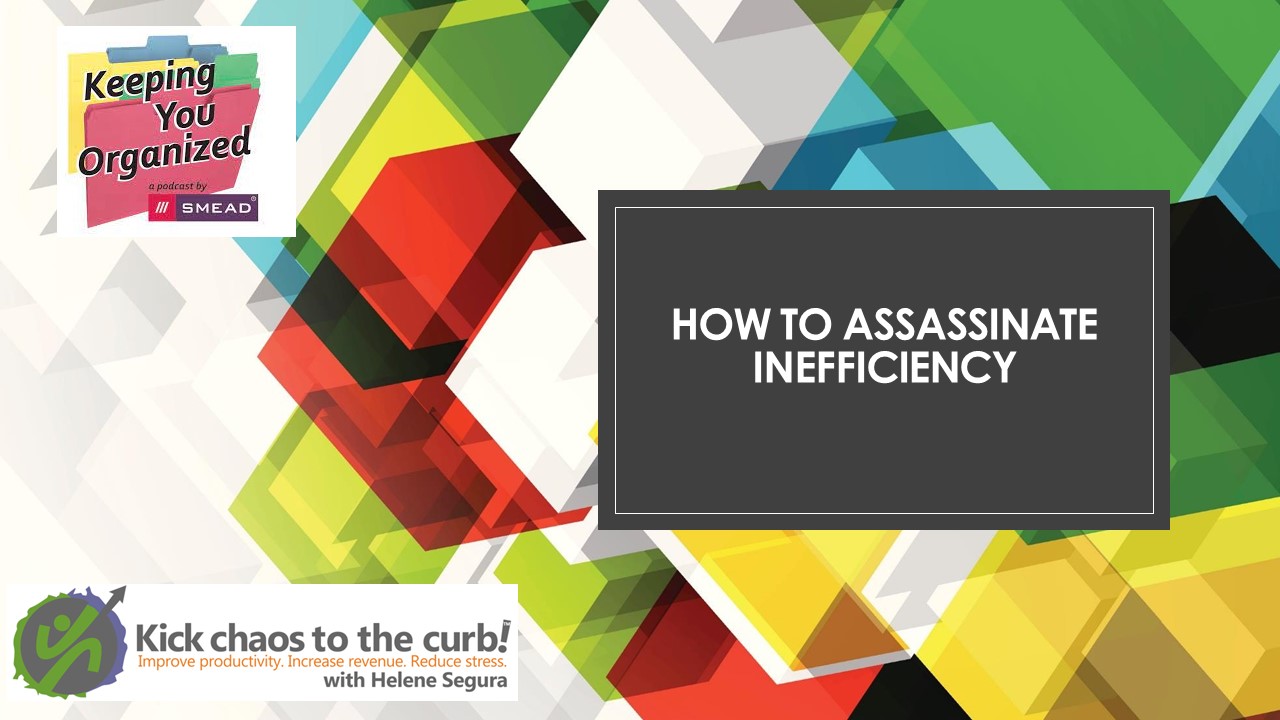 Your Time Management Revolution - productivity tips from The Inefficiency Assassin, Helene Segura