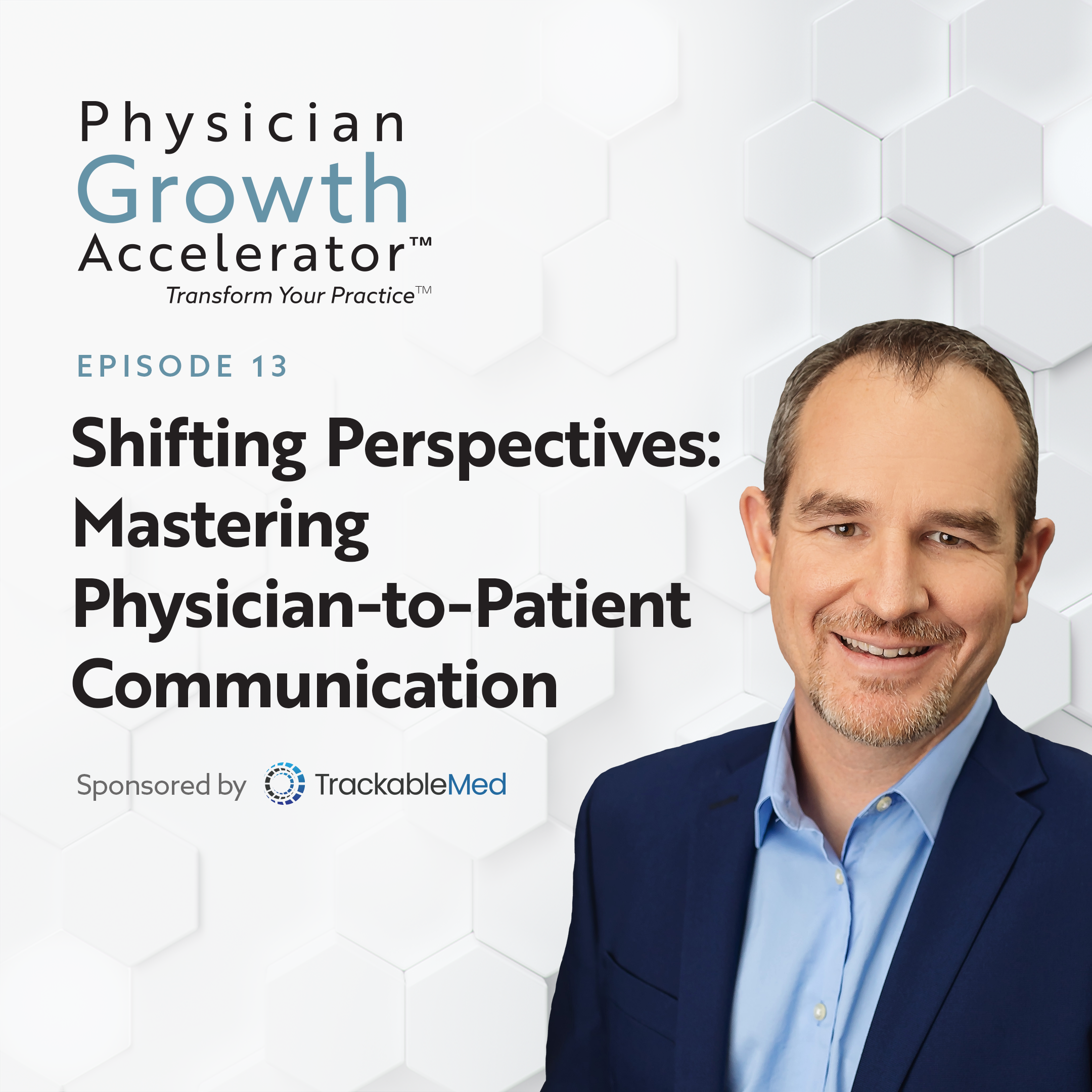 The Physician Growth Accelerator