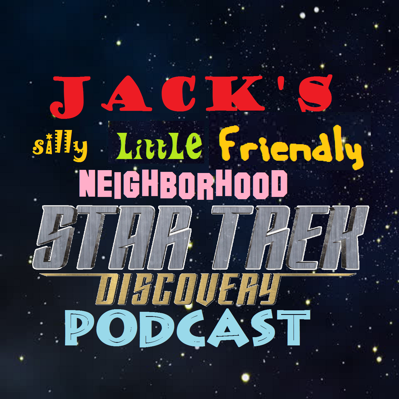 Jack\'s Silly Little Friendly Neighborhood Star Trek Discovery, Short Treks & Podcast