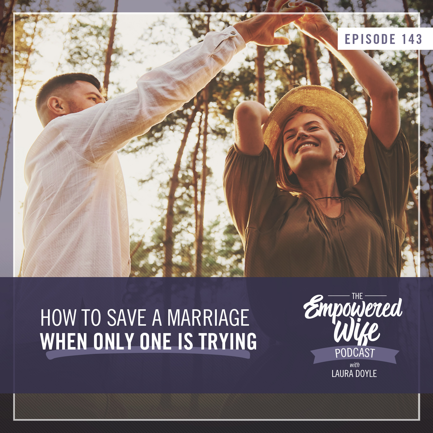 How to Save a Marriage When Only One is Trying