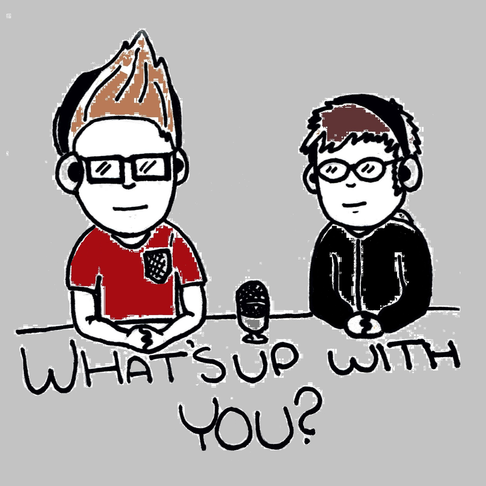 What\'s Up With You