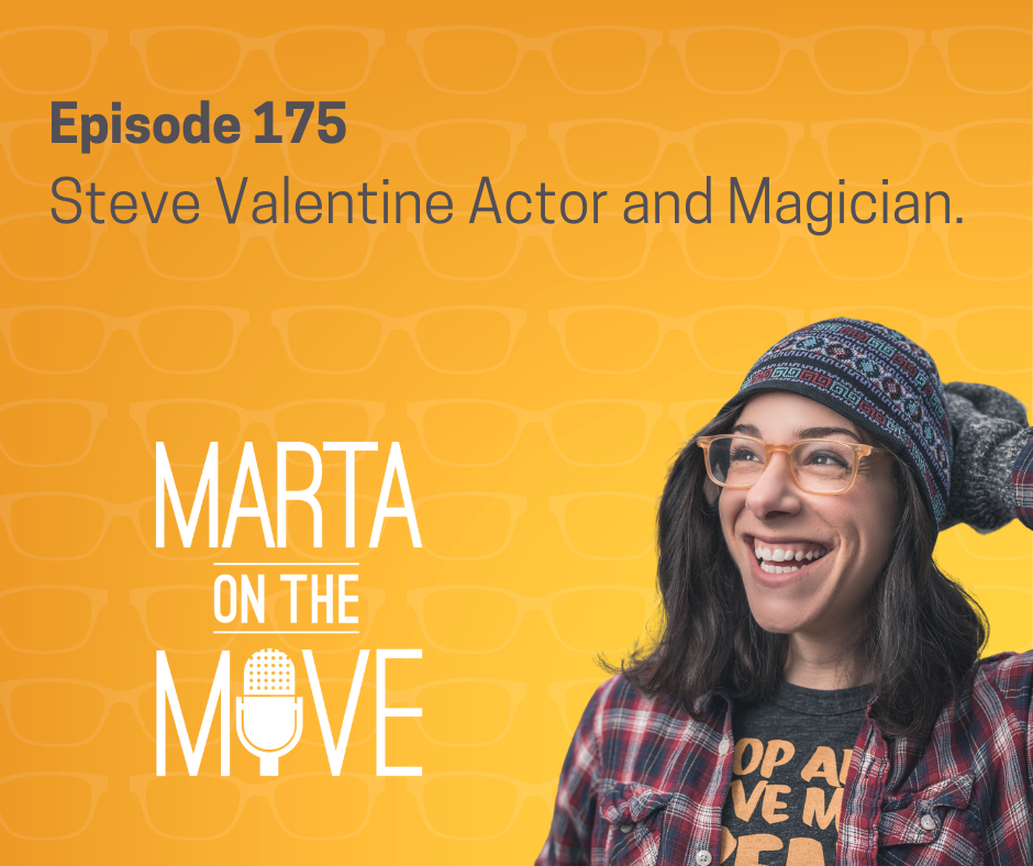 Marta on the Move Podcast