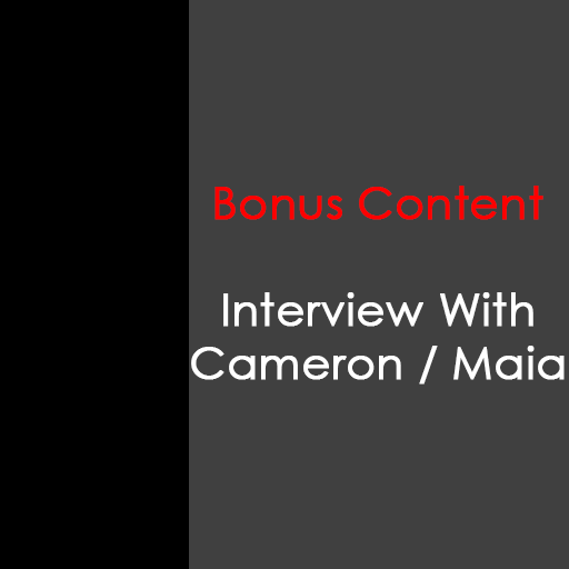 BONUS: Interview with Cameron / Maia [Dead Suns]
