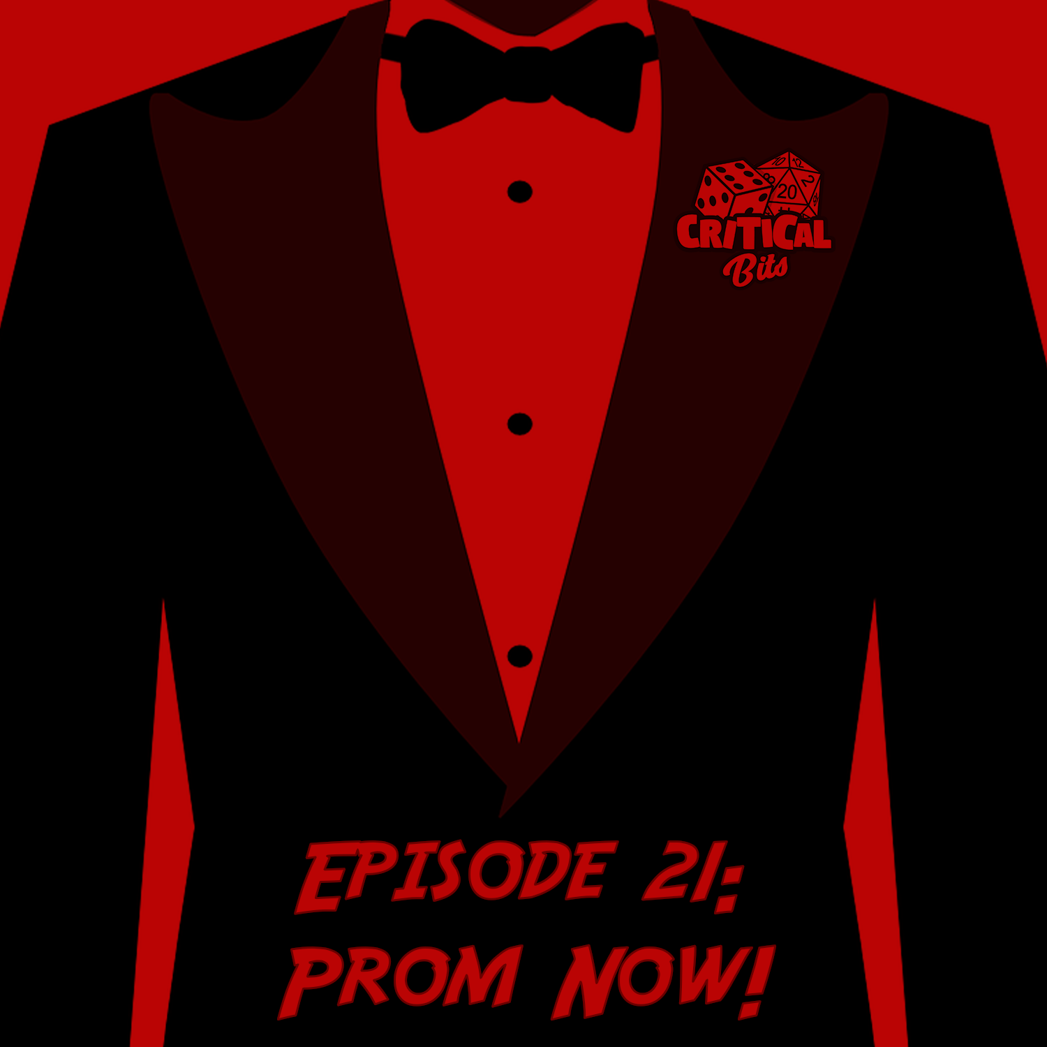 Episode 21: Prom Now!