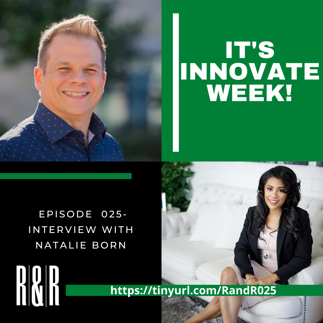 Episode 25 Innovation Meets Leadership with Natalie Born