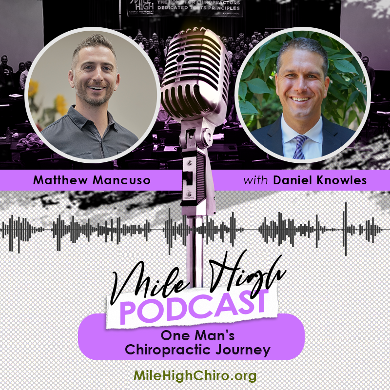 Mile High Chiro Podcast