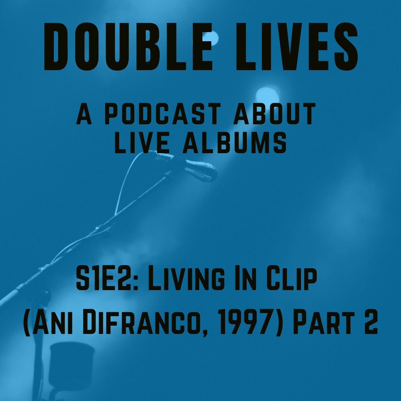 Double Lives