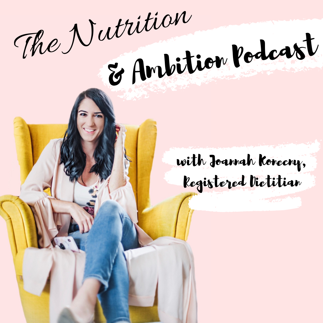 The Nutrition and Ambition Podcast