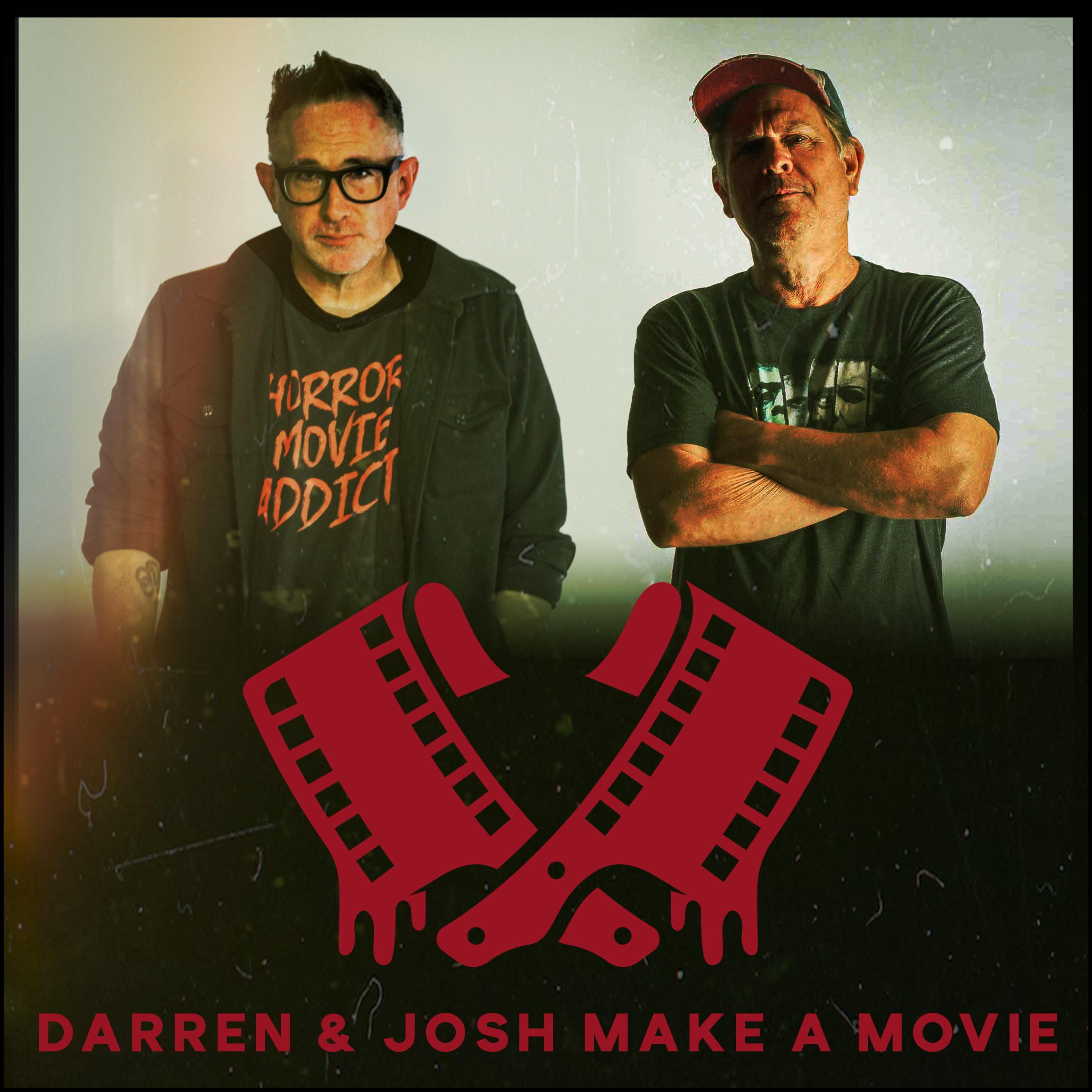 Darren and Josh Make TWO movies?!?!? And they open the Mail to "A" your "Q"'s.
