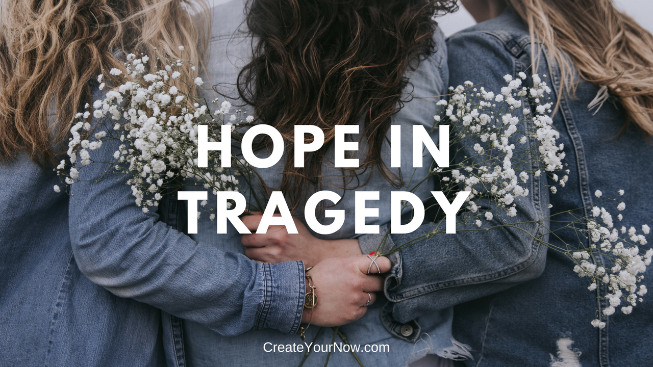 1133 Hope in Tragedy