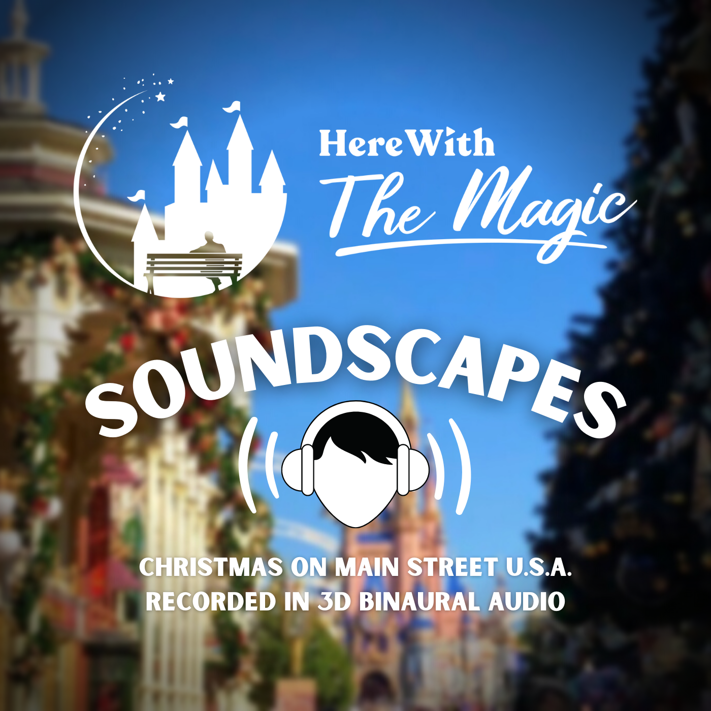 Soundscapes by Here With The Magic