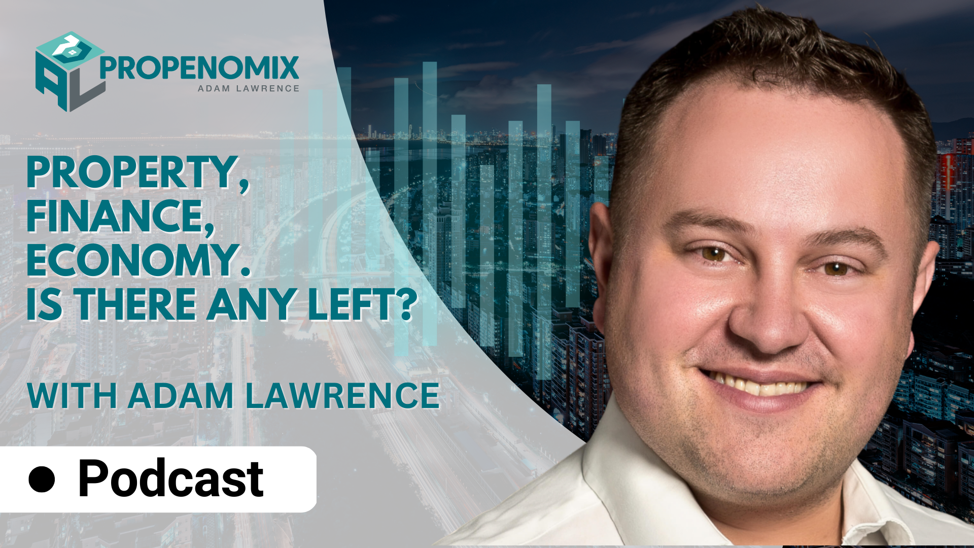 Propenomix with Adam Lawrence