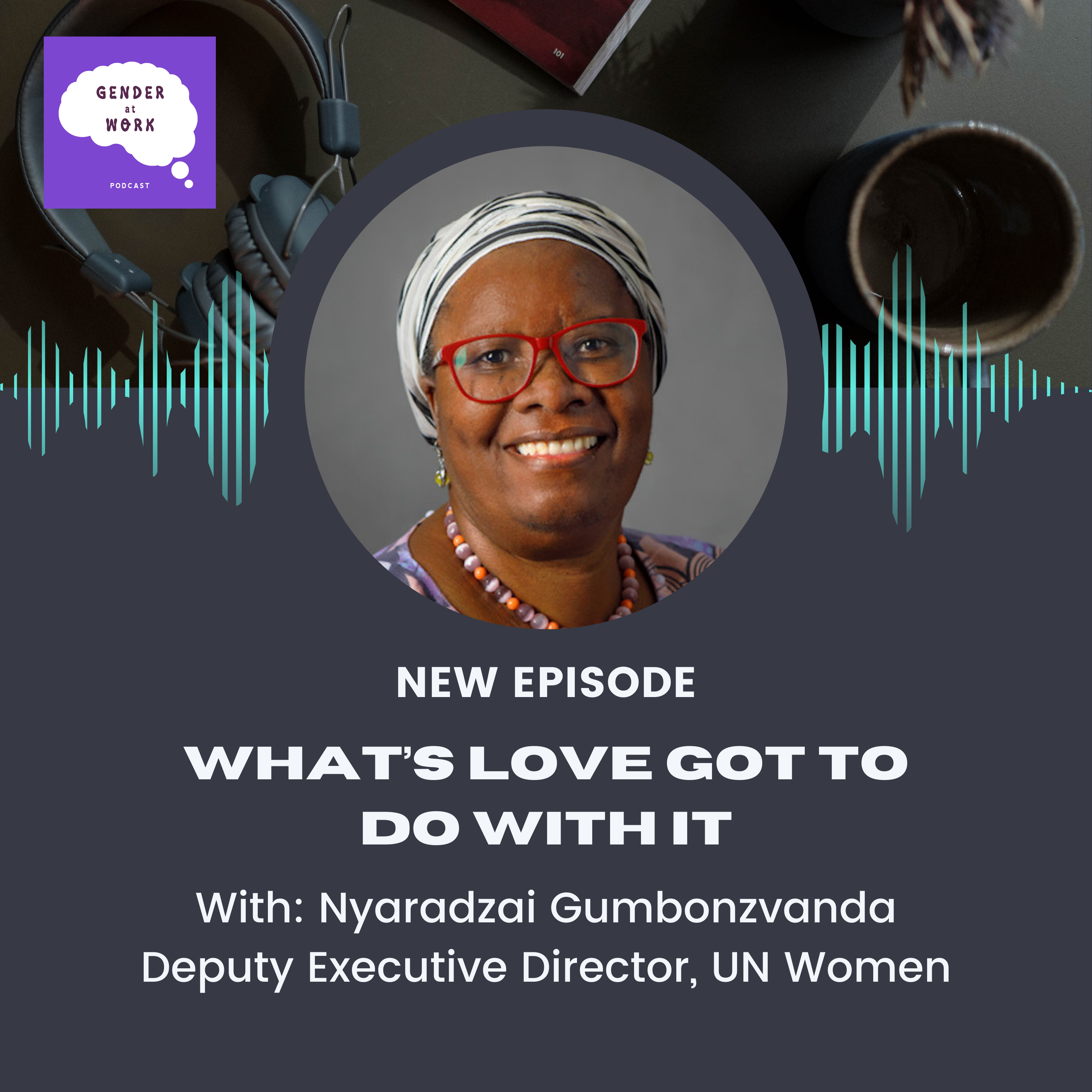 The Gender at Work Podcast