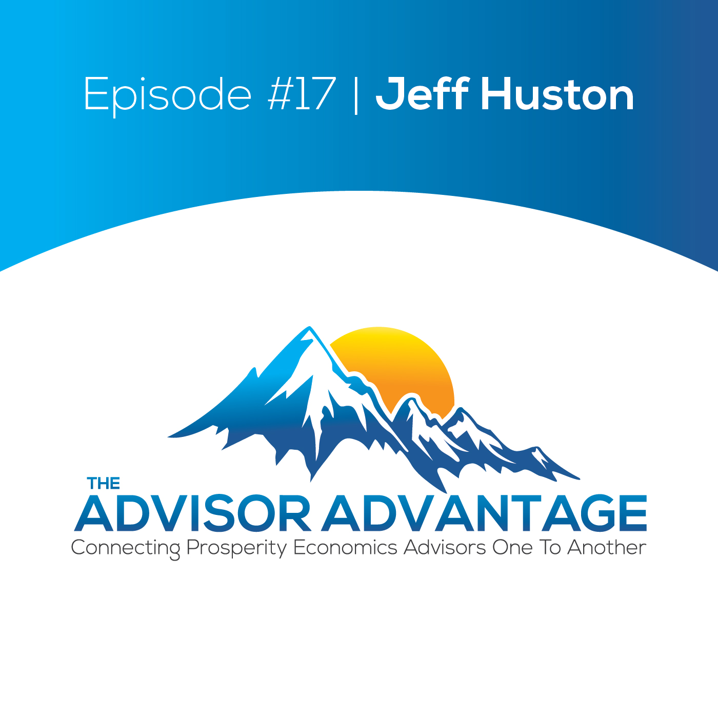 The Advisor Advantage
