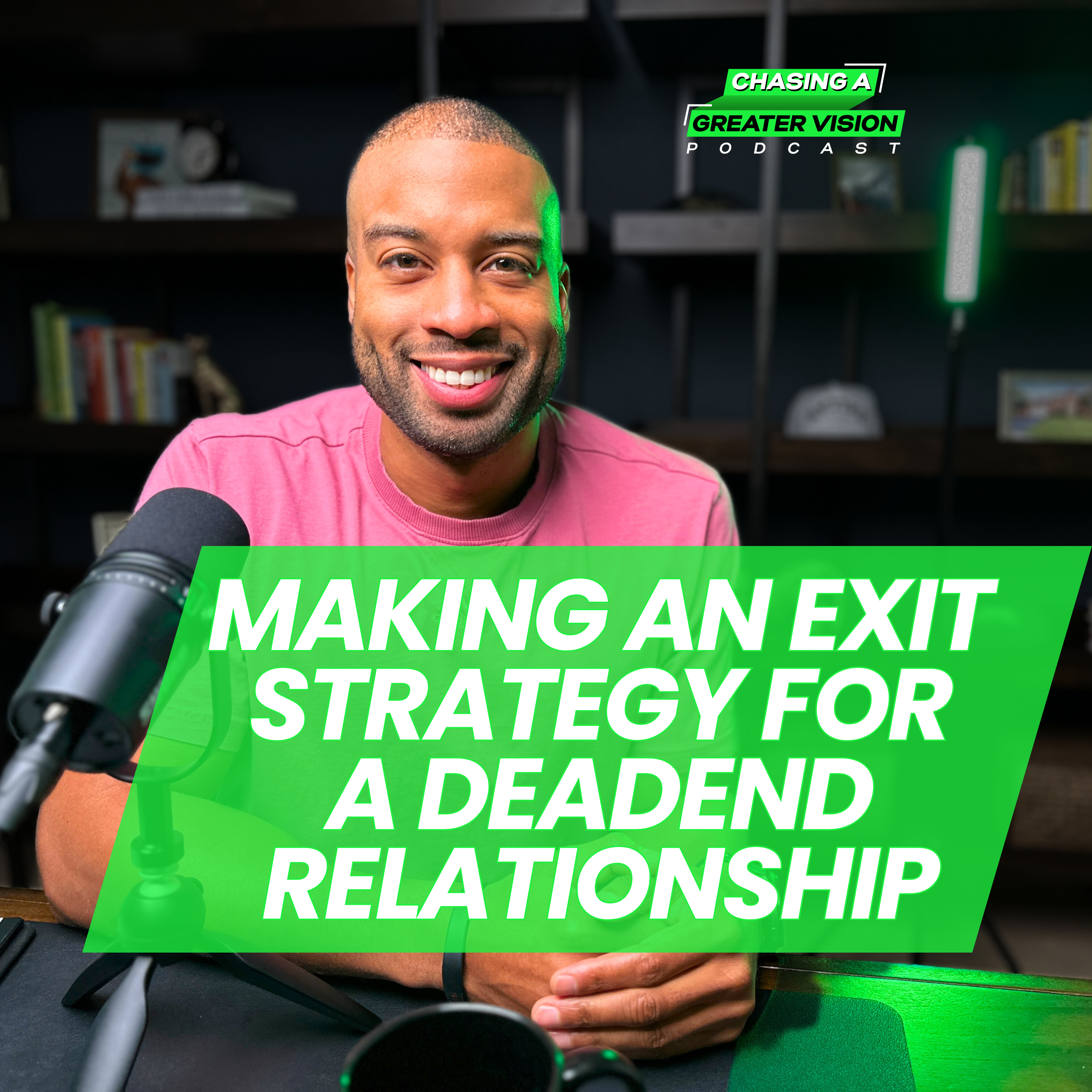 Chasing A Greater Vision Podcast with Rickey Jasper II