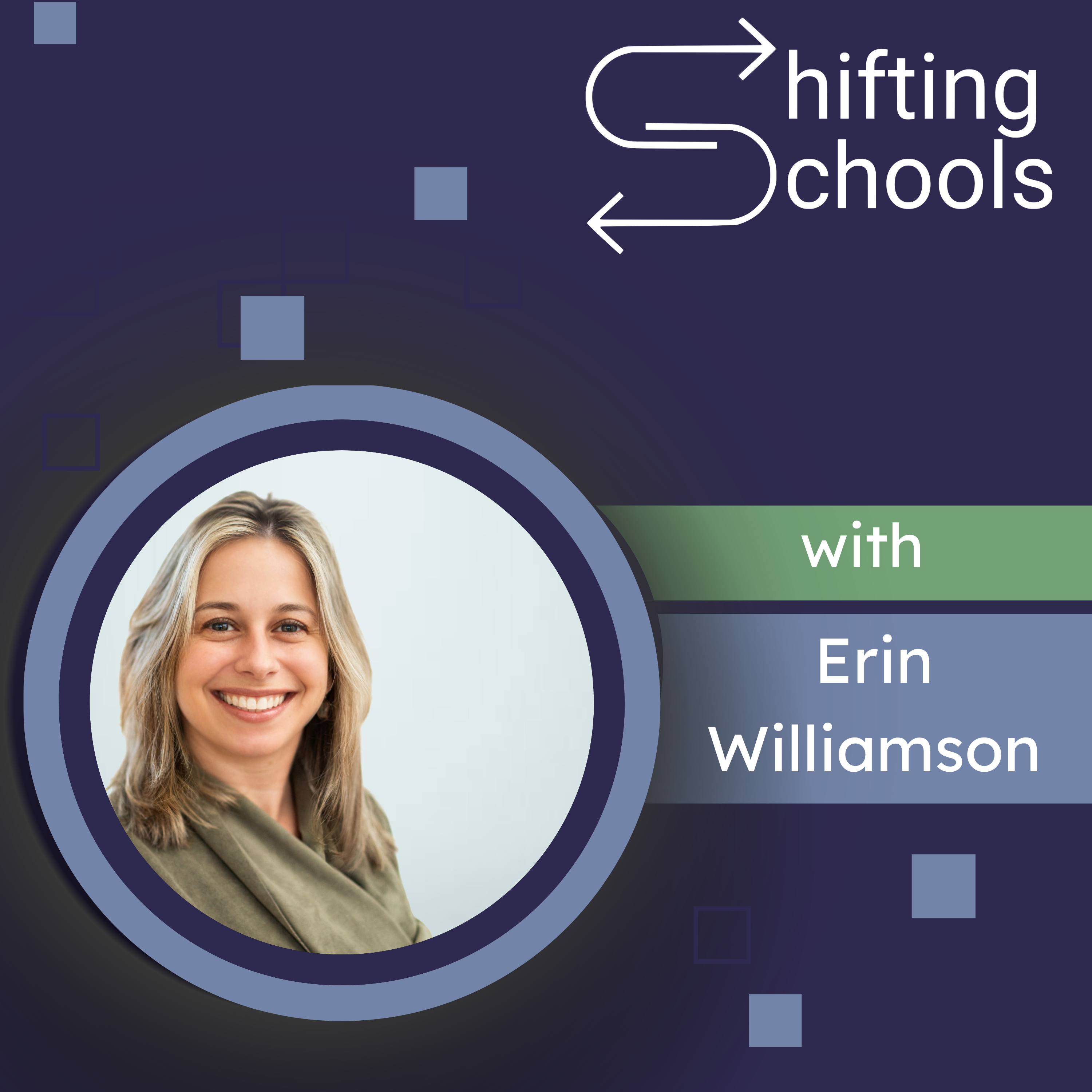 Shifting Schools: Conversations for K12 Educators