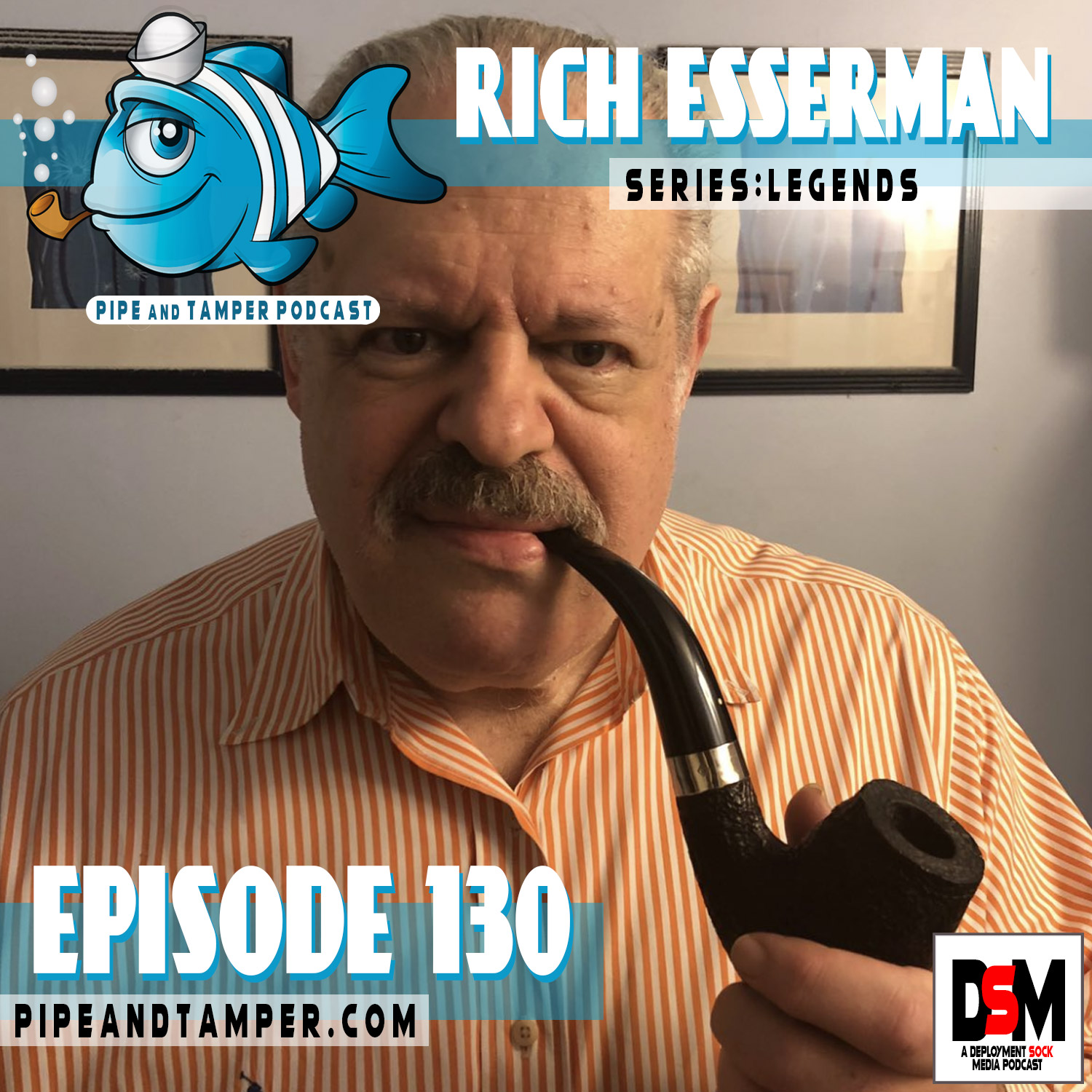 Pipe Legend Rich Esserman