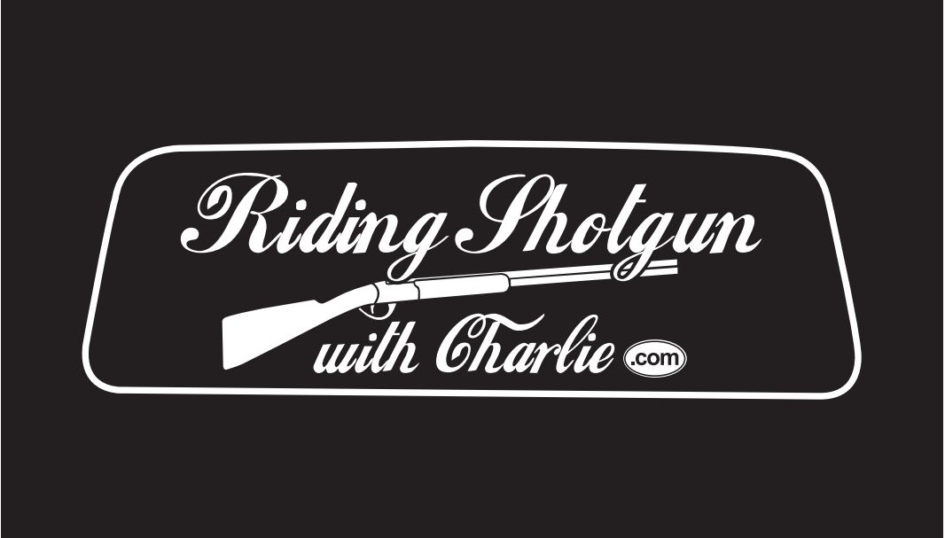 Riding Shotgun With Charlie