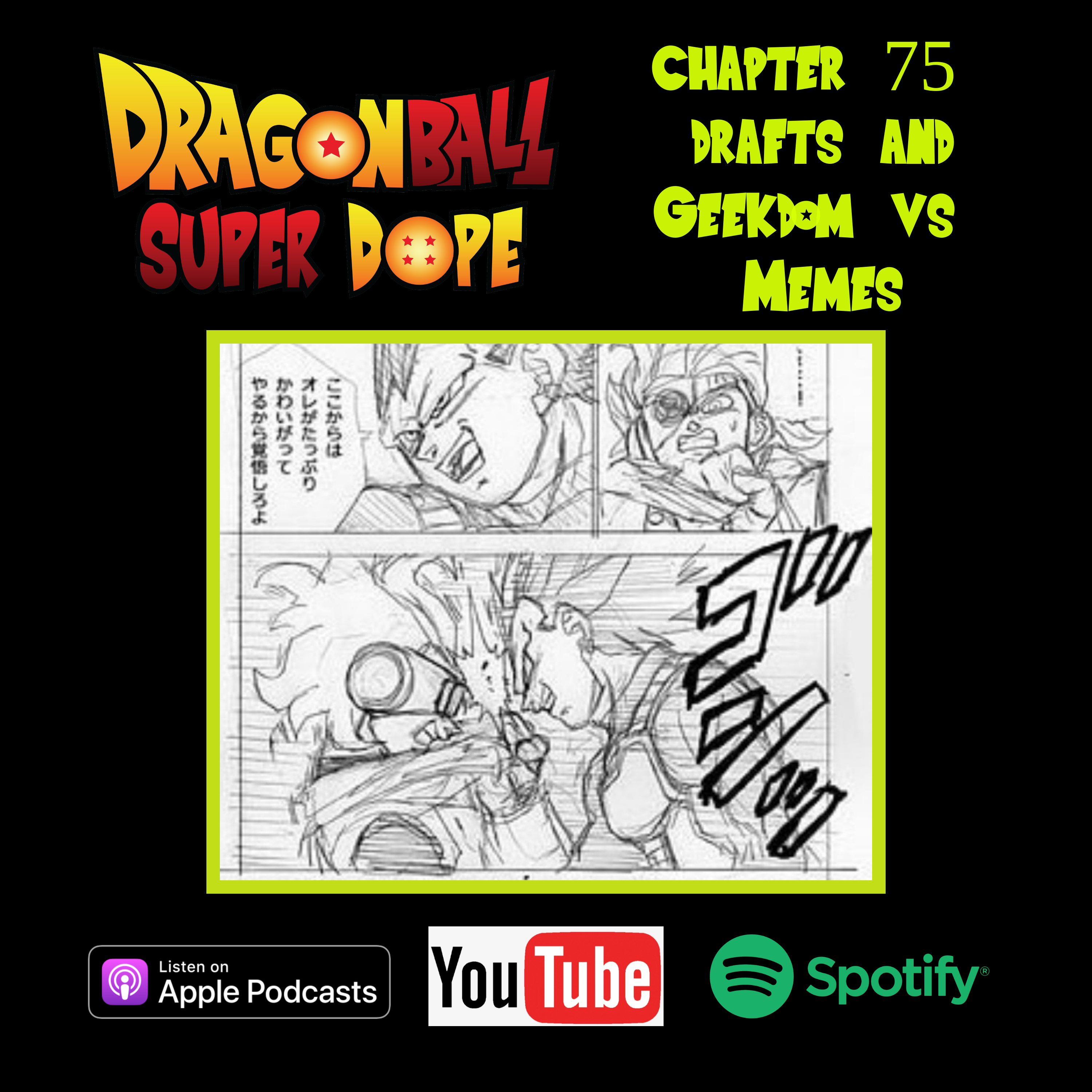 Dragon Ball Super Dope - A Dragon Ball Podcast