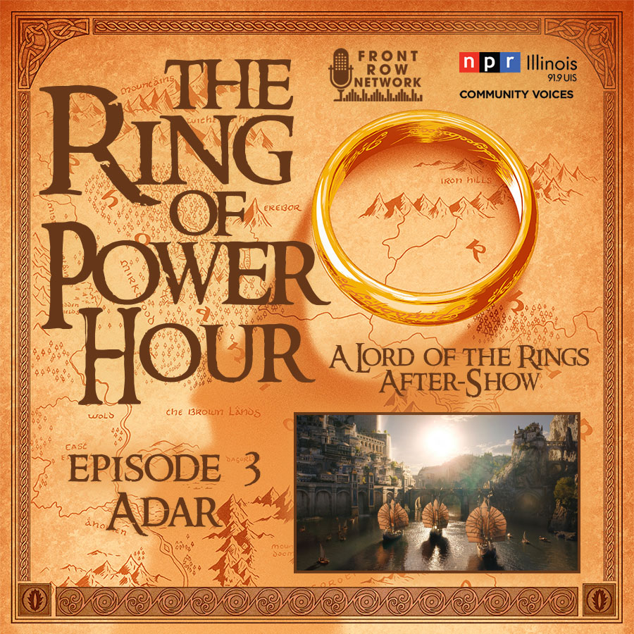 RING OF POWER HOUR - Episode 3 - Adar