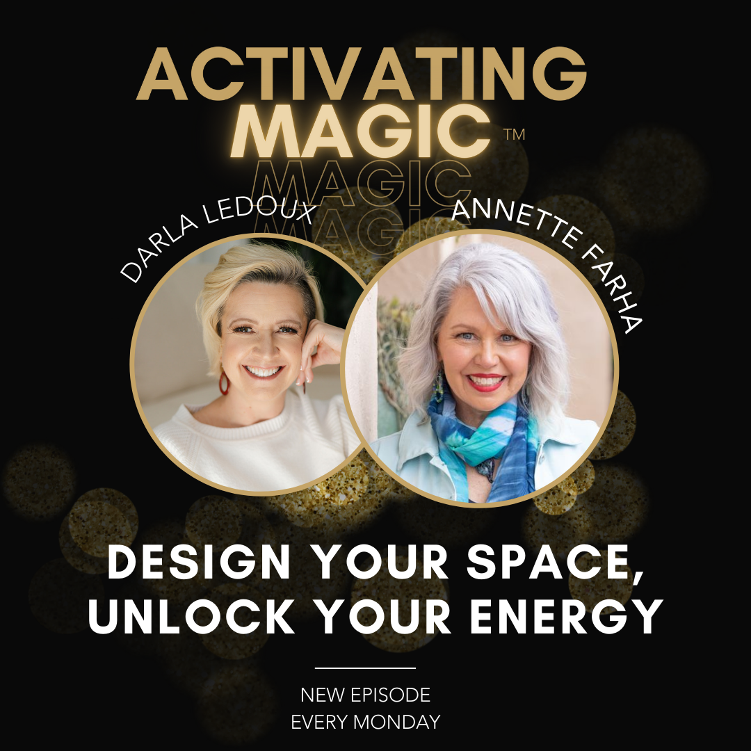Design for Your Life: Turn Your Space Into a Sanctuary That Reflects Your Soul with Annette Farha