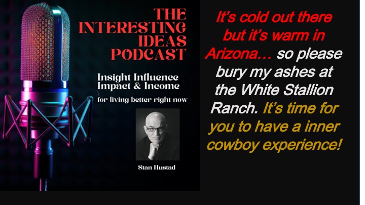 Interesting ideas with Stan Hustad