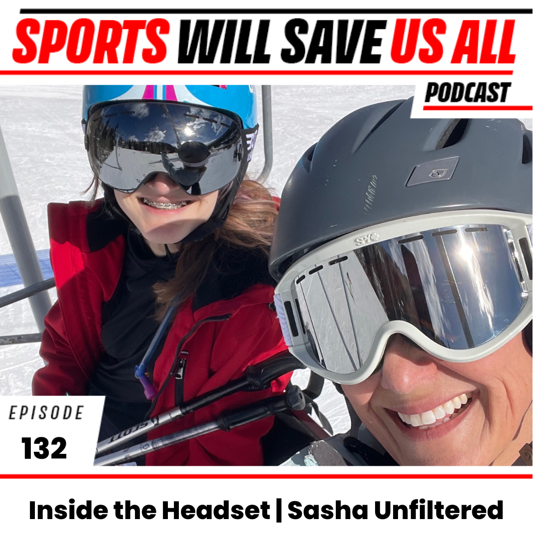 Sports Will Save Us All