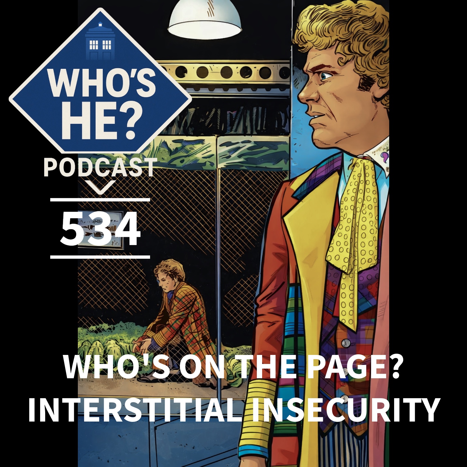 Who's He? Podcast 534| Who's On The Page? - Interstitial Insecurity