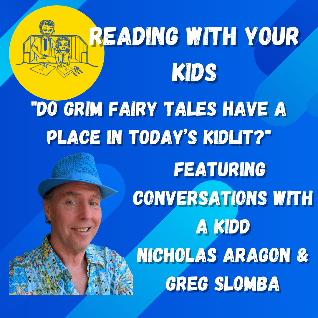 cover of episode Do Grimm Fairy Tales Have A Place In Today's Kidlit?